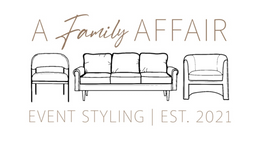 A Family Affair Event Styling